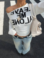 "Leave Me Alone" Longsleeve Top - 3