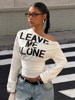 "Leave Me Alone" Longsleeve Top - 5